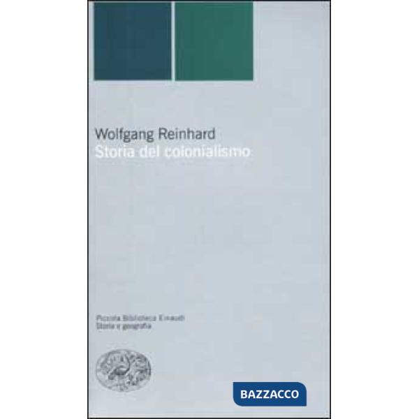 Storia del colonialismo