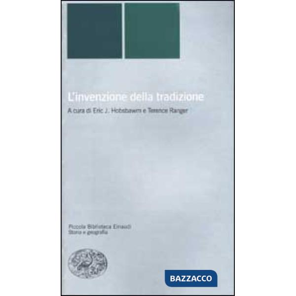 Invenzione della tradizione (L')