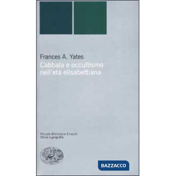 Cabbala e occultismo nell'età elisabettiana