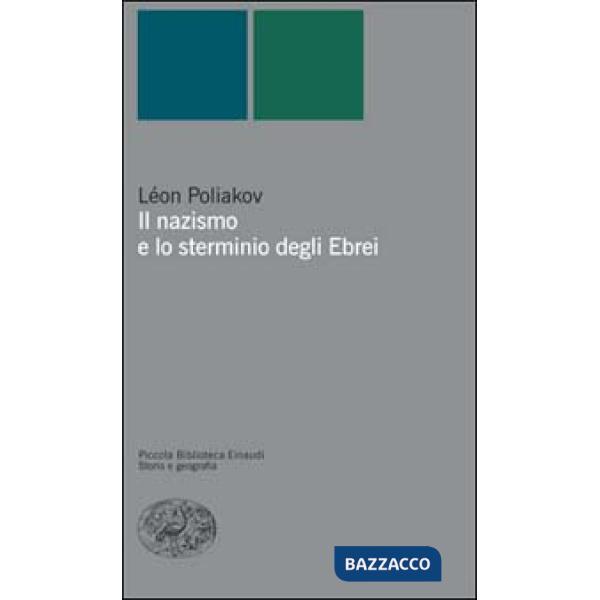 Nazismo e lo sterminio degli ebrei (Il)