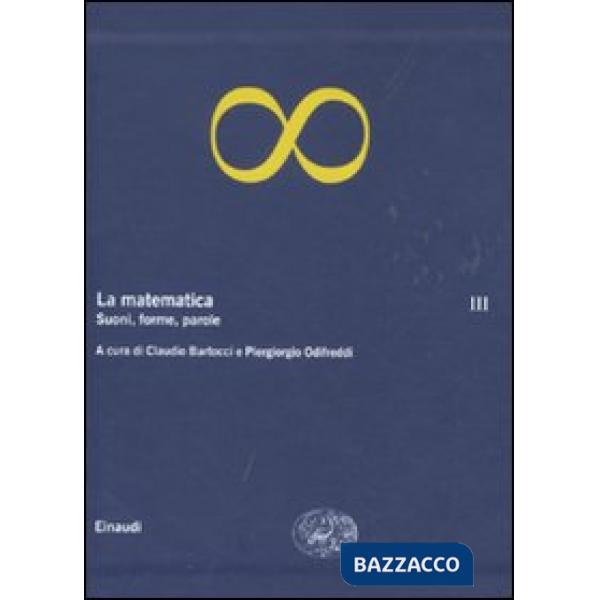 Matematica (La). Vol. 3: Suoni, forme, parole.