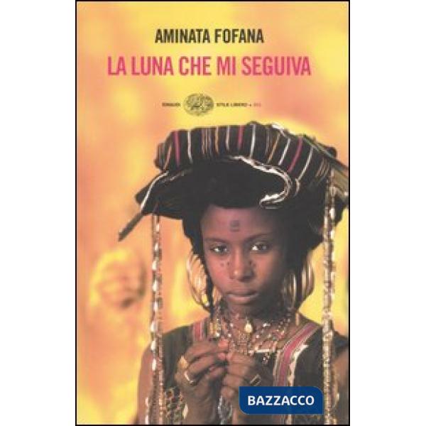 Luna che mi seguiva (La)