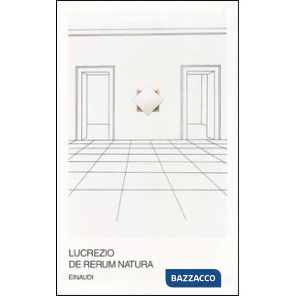 De rerum natura. Testo latino a fronte