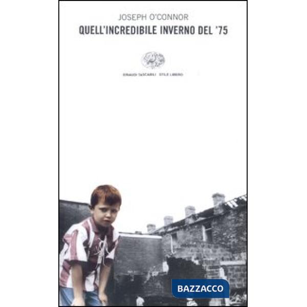 Quell'incredibile inverno del '75