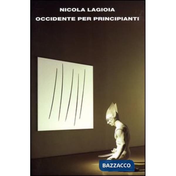 Occidente per principianti