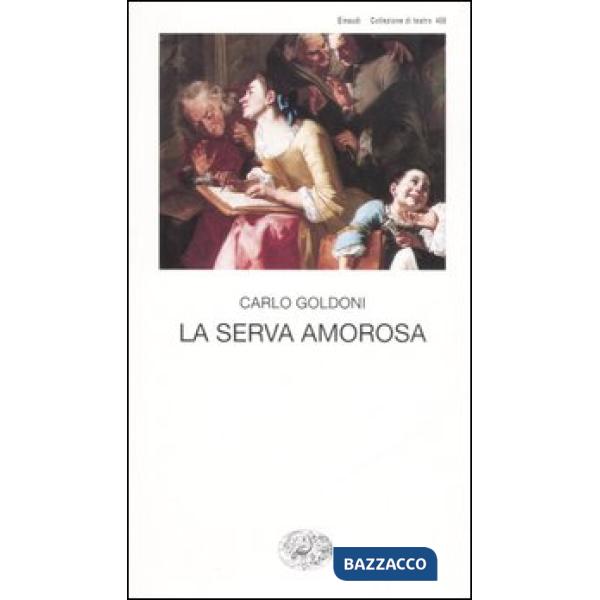 Serva amorosa (La)
