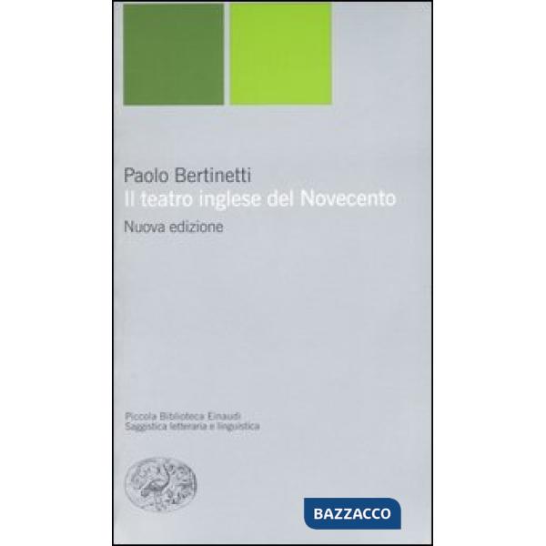 Teatro inglese del Novecento (Il) (n.e.)