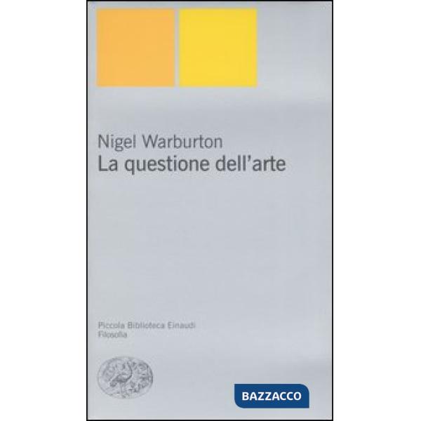 Questione dell'arte (La)