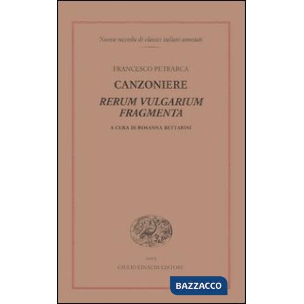 Canzoniere. Rerum vulgarium fragmenta