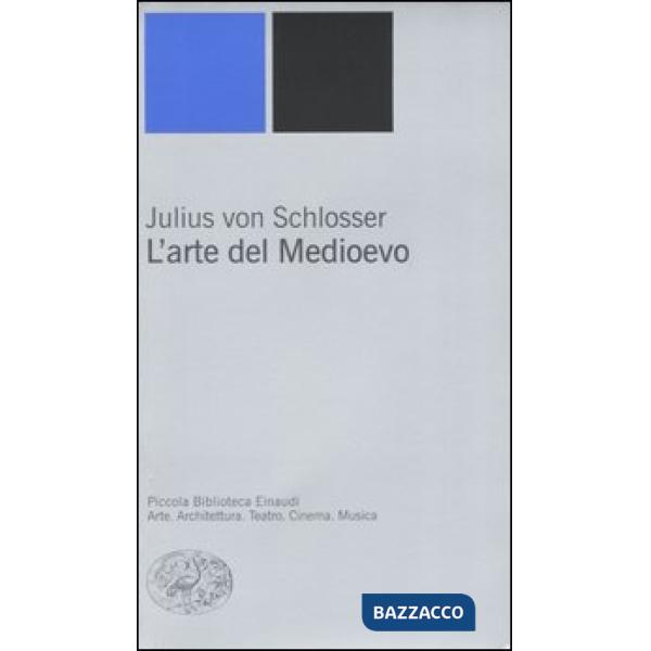 Arte del Medioevo (L')