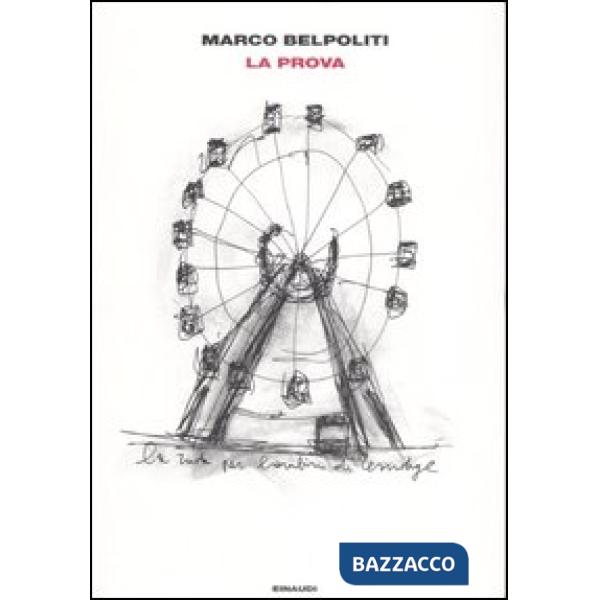 Prova. Un viaggio nell'Est Europa sulle tracce di Primo Levi (La)