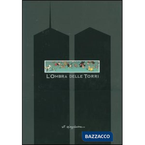 Ombra delle torri (L')