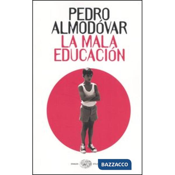 Mala educación (La)