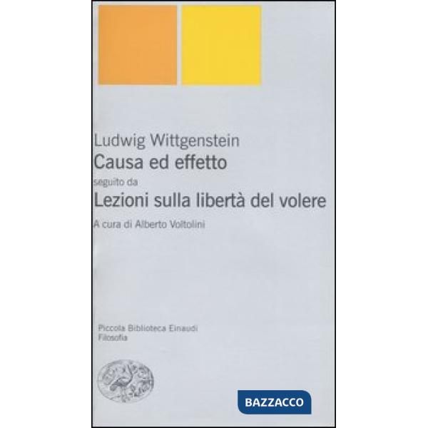 Causa ed effetto-Lezioni sulla libertà del volere