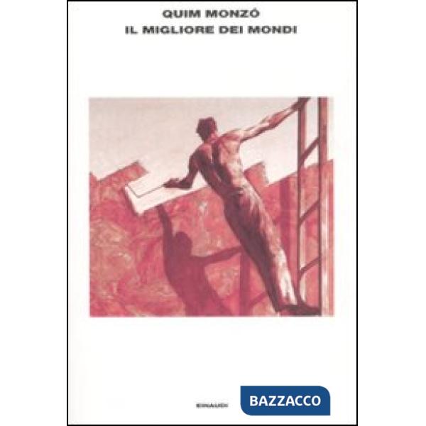 Migliore dei mondi (Il)