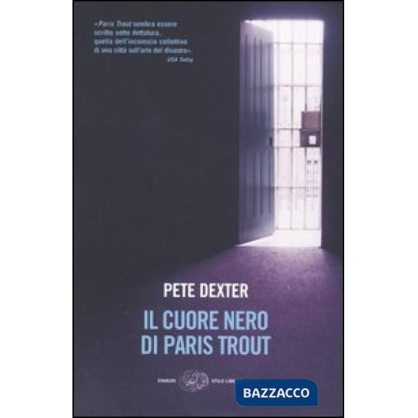 Cuore nero di Paris Trout (Il)