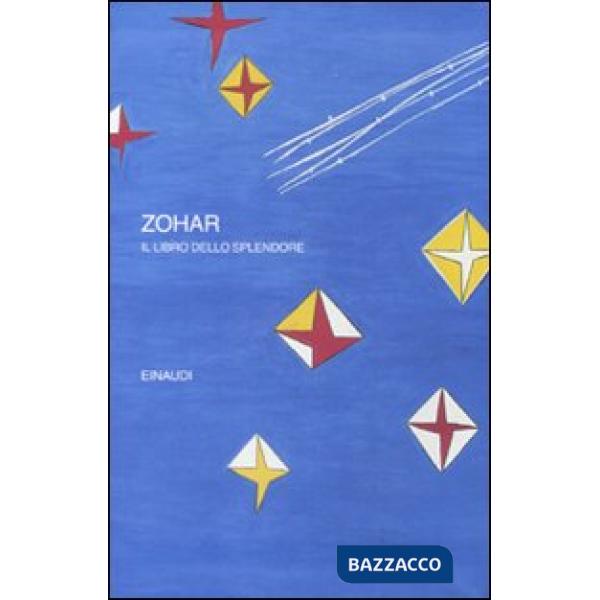 Zohar. Il libro dello splendore