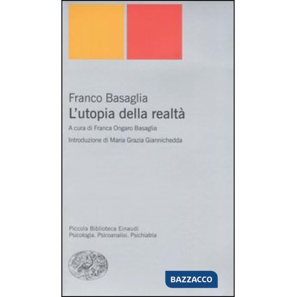 Utopia della realtà (L')