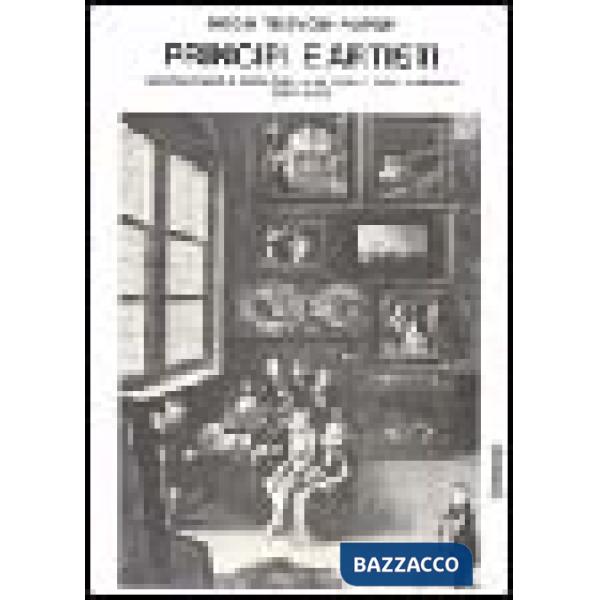 Principi e artisti. Mecenatismo e ideologia in quattro corti degli Asburgo (1517