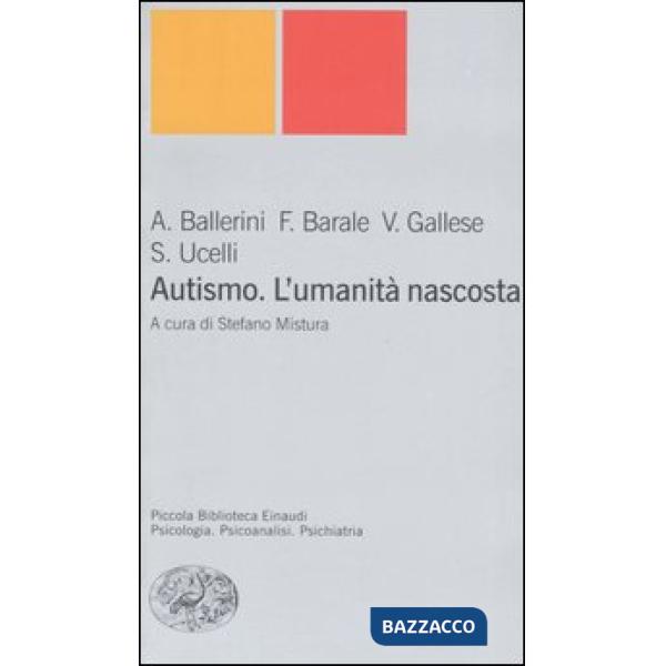 Autismo. L'umanità nascosta