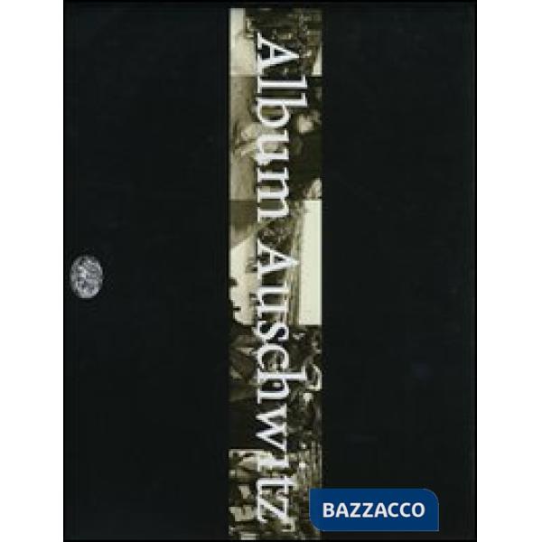 Album Auschwitz. Ediz. illustrata