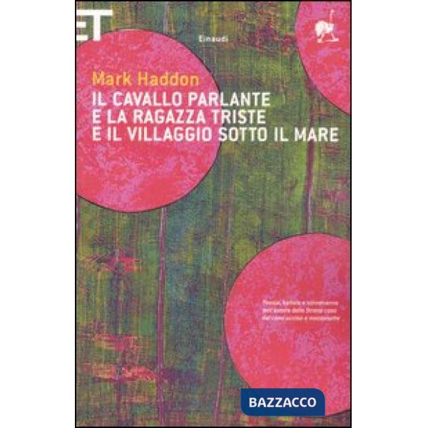Cavallo parlante e la ragazza triste e il villaggio sotto il mare. Testo inglese
