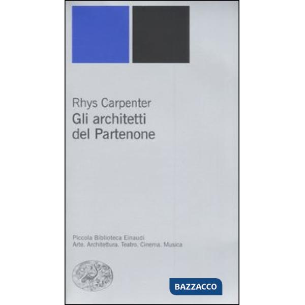 Architetti del Partenone (Gli)