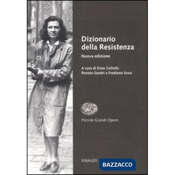 Dizionario della Resistenza. Vol. 2