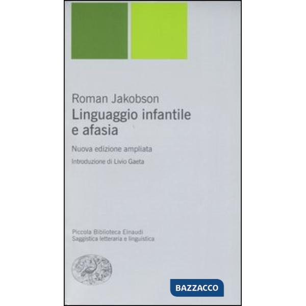 Linguaggio infantile e afasia