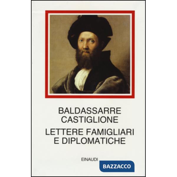 Lettere famigliari e diplomatiche