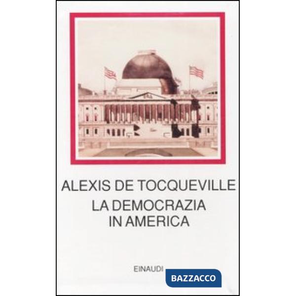 Democrazia in America (La)