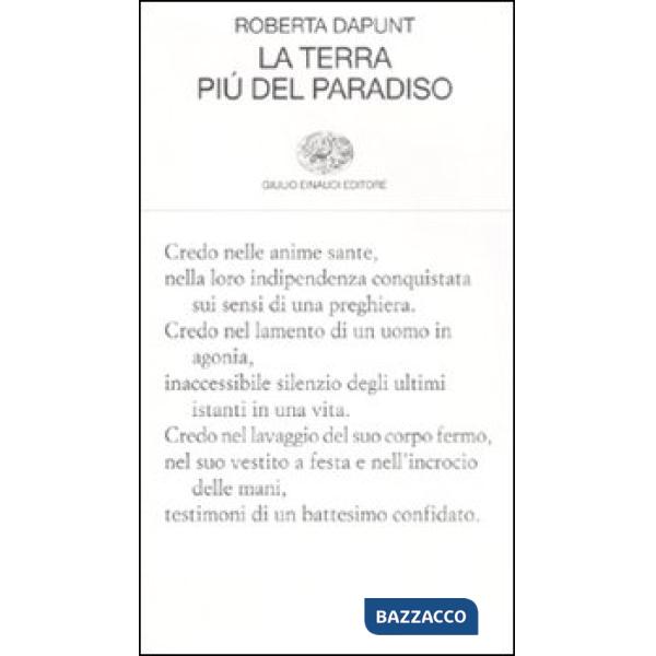 Terra più del paradiso (La)