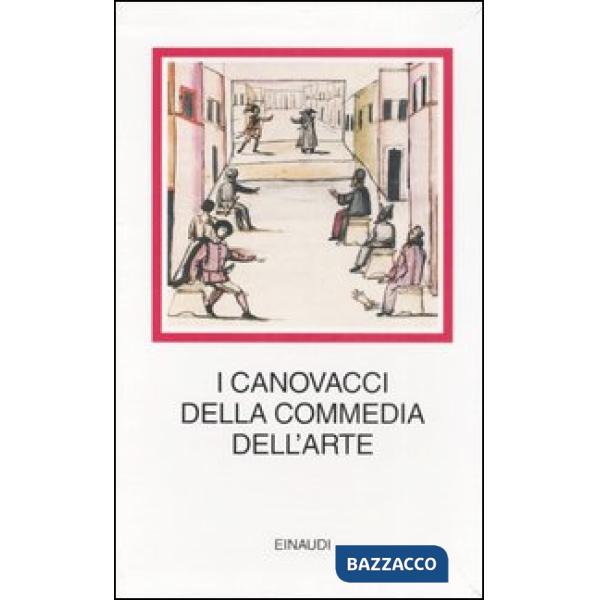Canovacci della commedia dell'arte (I)