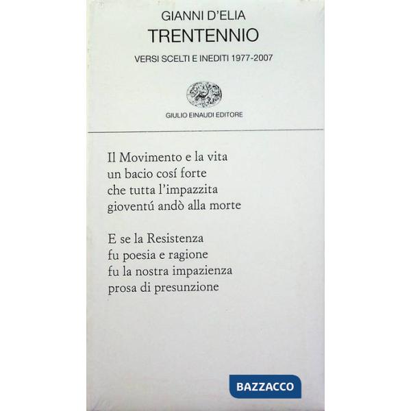 Trentennio. Versi scelti e inediti 1979-2009