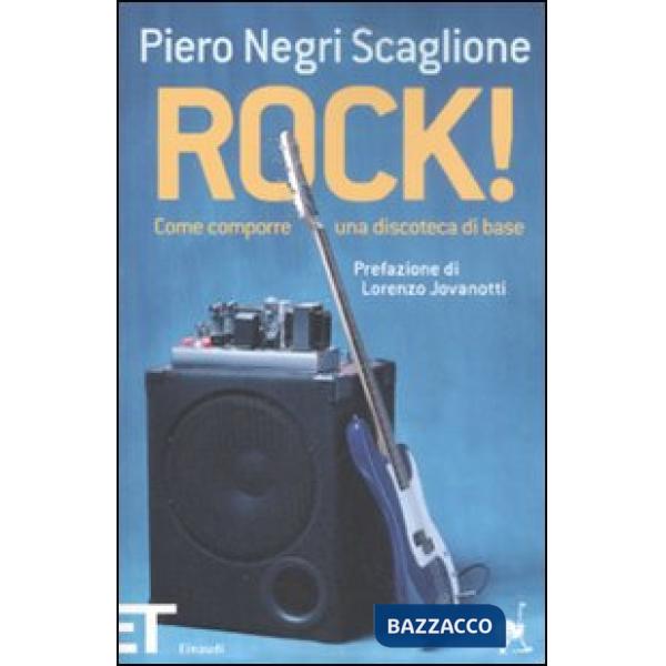 Rock! Come comporre una discoteca di base