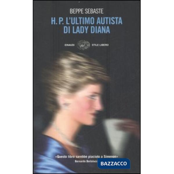 H. P. L'ultimo autista di Lady Diana