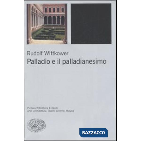 Palladio e il palladianesimo