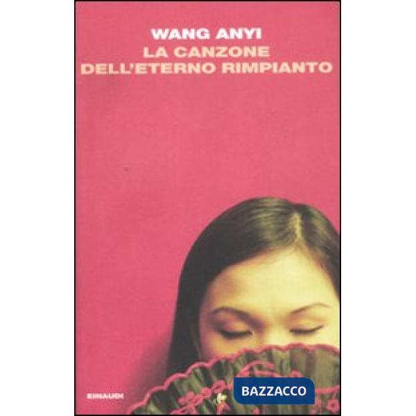 Canzone dell'eterno rimpianto (La)