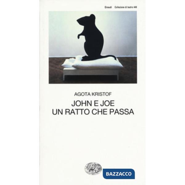 John e Joe-Un ratto che passa