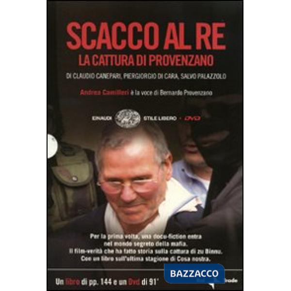 Scacco al re. La cattura di Provenzano. DVD. Con libro