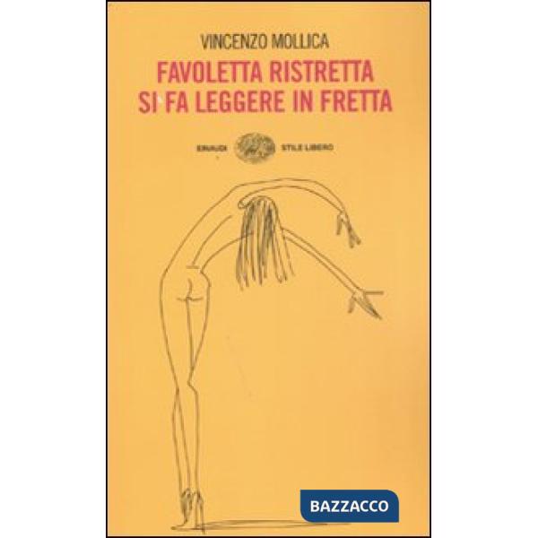 Favoletta ristretta si fa leggere in fretta
