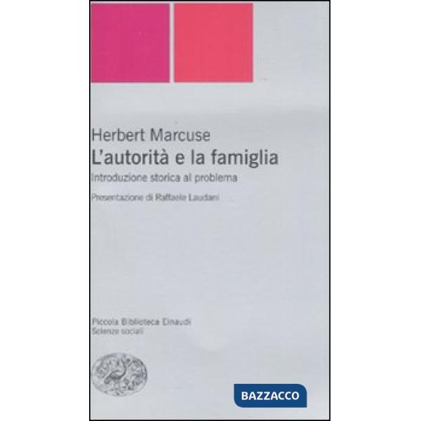 Autorità e la famiglia. Introduzione storica al problema (L')