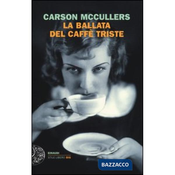 Ballata del caffè triste (La)