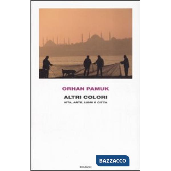 Altri colori. Vita, arte, libri e città