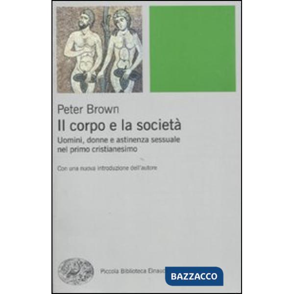 Corpo e la società (Il)