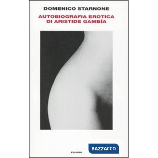 Autobiografia erotica di Aristide Gambía
