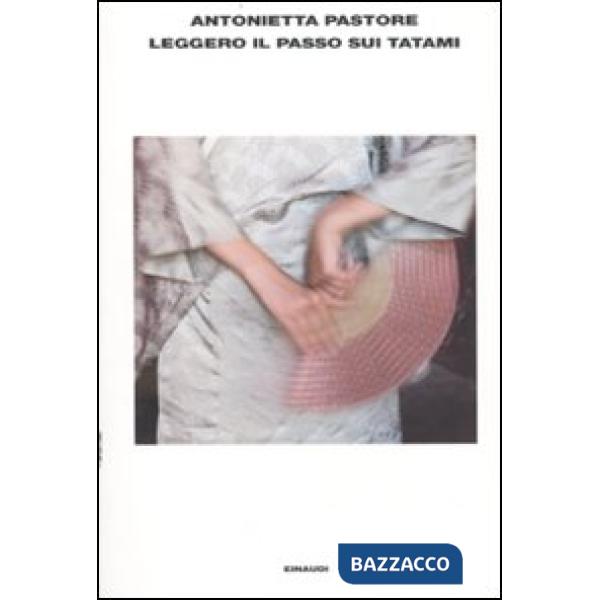 Leggero il passo sui tatami