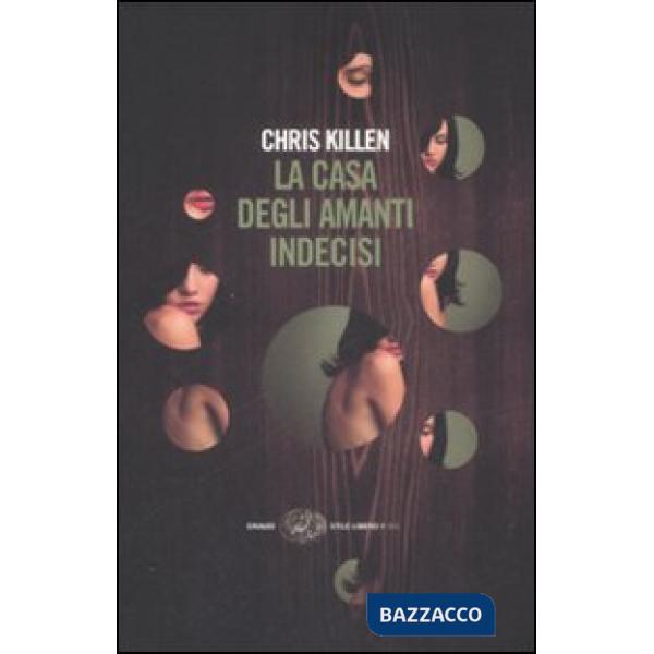 Casa degli amanti indecisi (La)