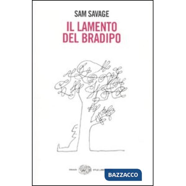 Lamento del bradipo (Il)