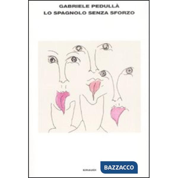 Spagnolo senza sforzo (Lo)